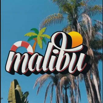 Malibu by Jovem Chagas