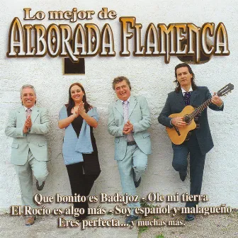 Lo Mejor de Alborada Flamenca by Alborada Flamenca