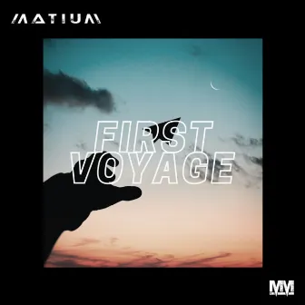 First Voyage by MatiuM