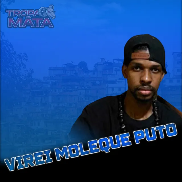 Virei moleque puto