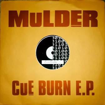 Cue Burn EP by Mulder