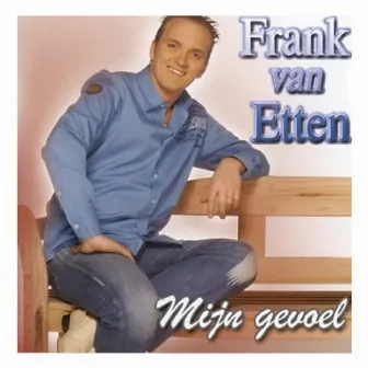 Mijn Gevoel by Frank Van Etten