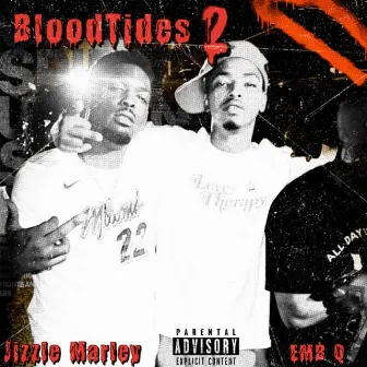 Bloodtides 2 by Jizzle Marley