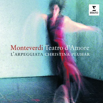 Monteverdi: Teatro d'amore by Christina Pluhar