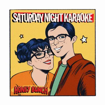 Honey Bunch by Saturday Night Karaoke