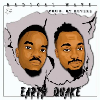 Earthquake by RADICAL WAVE