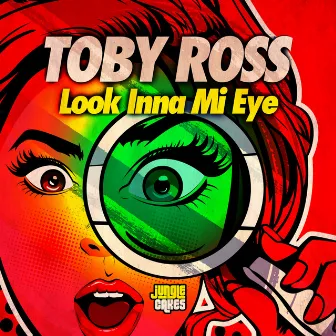 Look Inna Mi Eye by Toby Ross