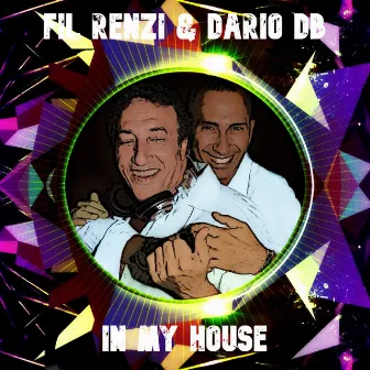 In My House by Dario DB