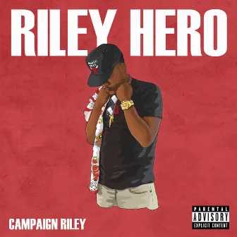 Campaign Riley by Riley Hero