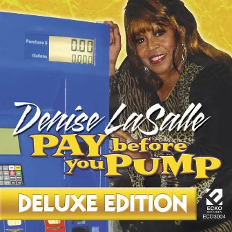 Pay Before You Pump by Denise LaSalle