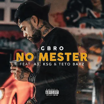 No Mester by Gbro