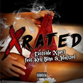 X-Rated by Eastside Xpect