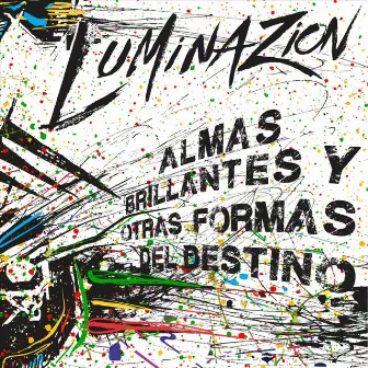 Almas Brillantes y Otras Formas del Destino by Luminazion