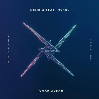 Tumar Xubah by Nibir X