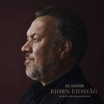 Klassisk Bjørn Eidsvåg med Kringkastingsorkestret by Bjørn Eidsvåg