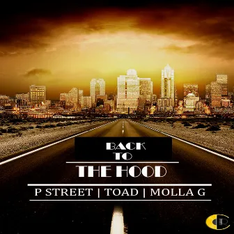 Back To The Hood by Toad