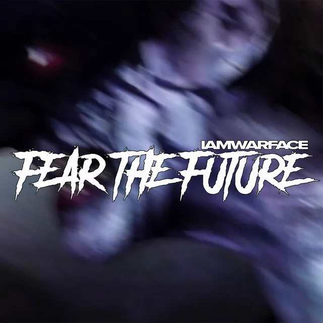 Fear the Future 2023