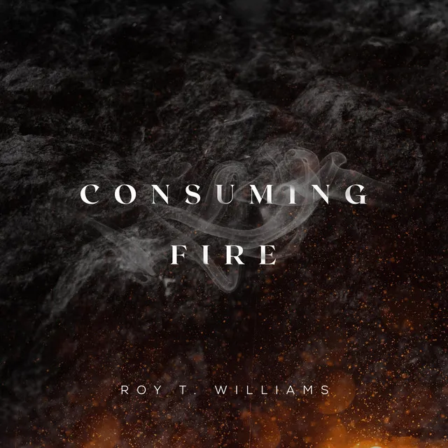 Consuming Fire (feat. Chinessa Williams)