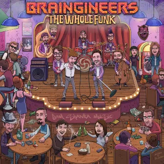 The Whole Funk by Braingineers