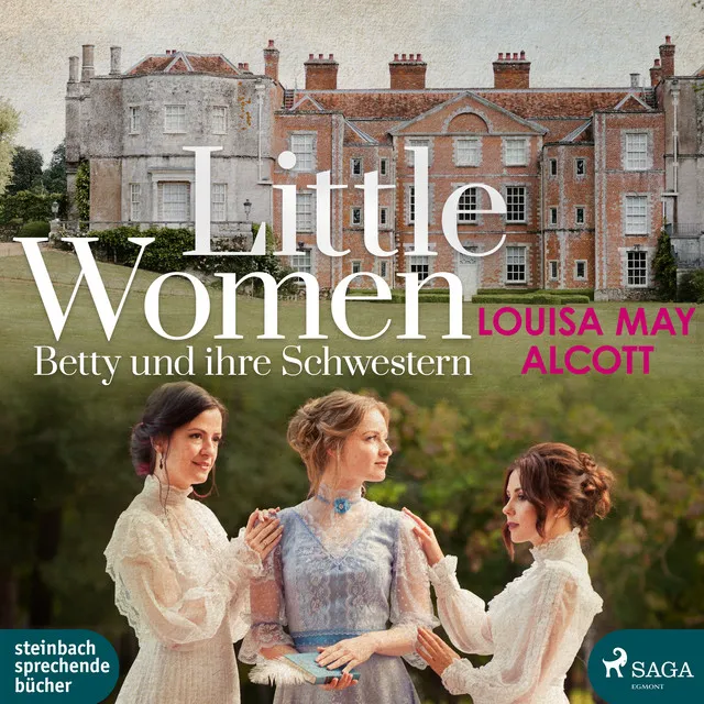 Kapitel 7.2 & Kapitel 8 & Kapitel 9.1 - Little Women - Betty und ihre Schwestern