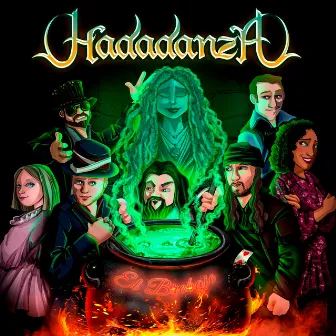 El Brebaje by Hadadanza