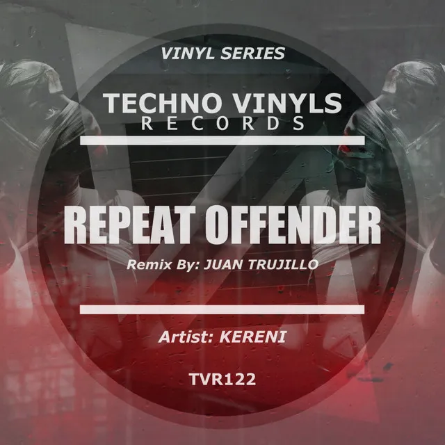 Repeat Offender - Juan Trujillo Remix