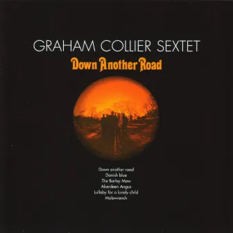 Down Another Road by Graham Collier Music