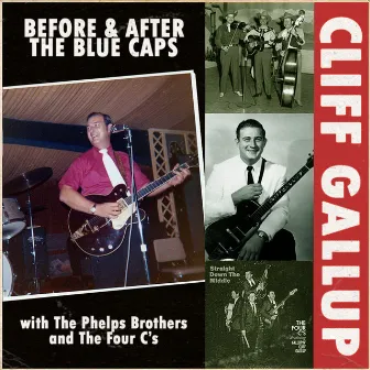 Before & After The Blue by Cliff Gallup