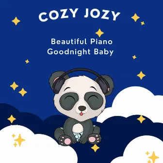 Beautiful Piano Goodnight Baby by Cozy Jozy