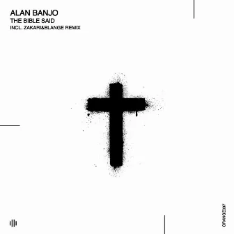 The Bible Said by Alan Banjo