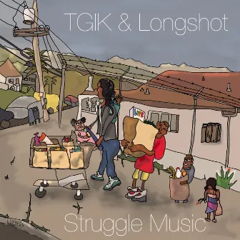 Struggle Music by Tgik