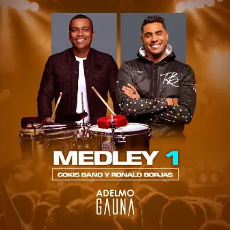 Medley 1 (En Vivo) by Adelmo Gauna