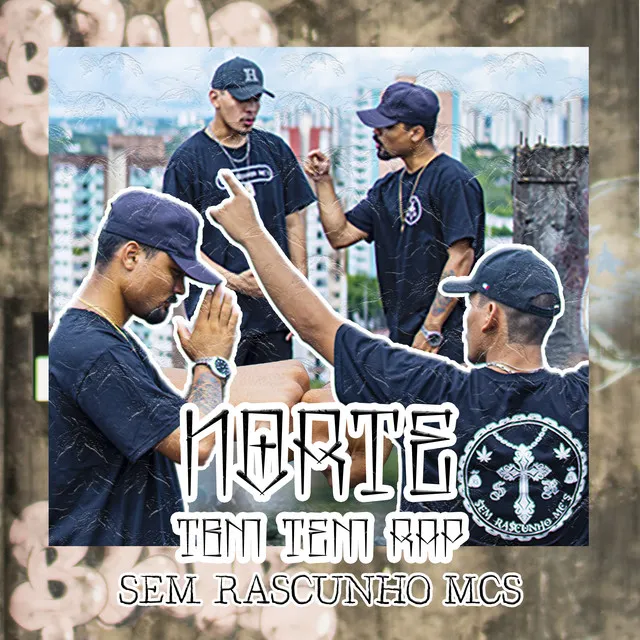 Norte Tbm Tem Rap