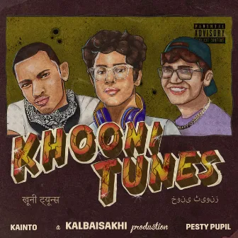 Khooni Tunes by Pesty Pupil