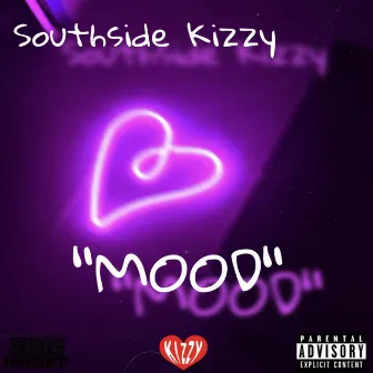 Mood by Southside Kizzy