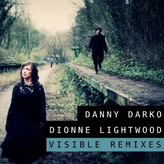 Visible by Dionne Lightwood