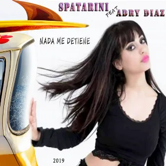 Nada Me Detiene by Spatarini