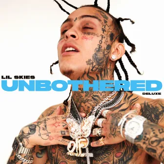 Unbothered (Deluxe) by Lil Skies