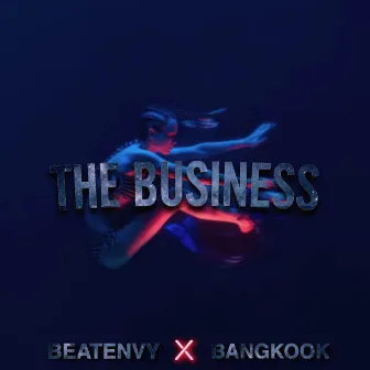 The Business by beatenvy