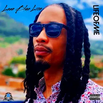 LifeOfMe by Lean Blue Lion