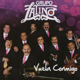 Vuela Conmigo by Grupo Latino