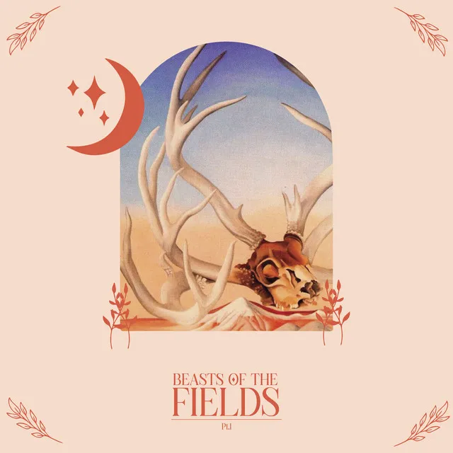 Beasts of the Fields, Pt.1