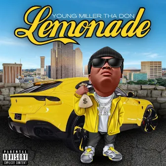 Lemonade by Young Miller Tha Don