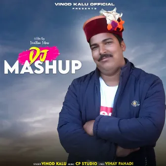 DJ Mashup by Vinod Kalu