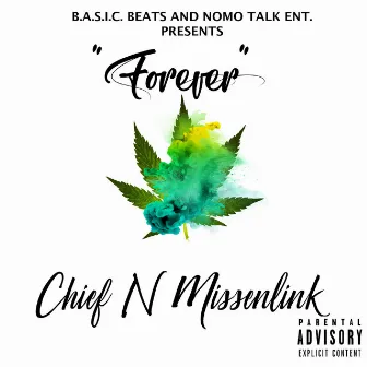 Forever by Chief