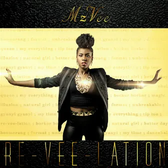 Re-Vee-Lation by MzVee