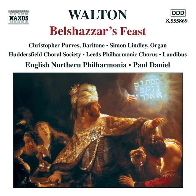 Belshazzar's Feast: The trumpeters and pipers Are silent