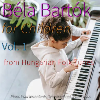 Béla Bartók for Children, Vol. 1 from Hungarian Folk Tunes by Classical Music for Studying DEA Channel