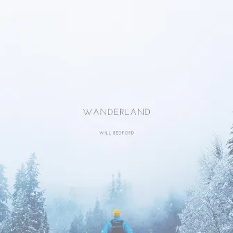 Wanderland by Will Bedford