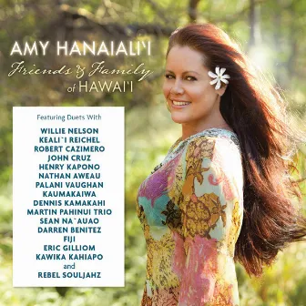 Friends and Family of Hawaii by Amy Hanaiali'i